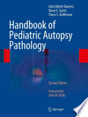 Handbook of pediatric autopsy pathology /