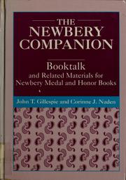 The Newbery companion booktalk and related materials for Newbery Medal and Honor books /