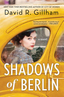 Shadows of Berlin : a novel /