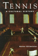 Tennis : a cultural history /