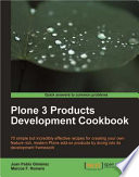 Plone 3 Products Development Cookbook.