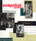 Snapshot poetics : a photographic memoir of the beat era /