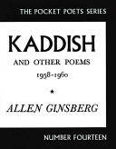 Kaddish, and other poems : 1958-1960 /