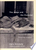 The judge and the historian : marginal notes on a late-twentieth-century miscarriage of justice /