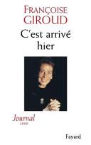 C'est arrivé hier : journal 1999 /