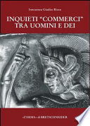 Inquieti commerci tra uomini e dei : Timpanisti, Fineo A e B di Sofocle : testimonianze letterarie ed iconografiche, itinerari di ricerca e proposte /