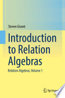 Introduction to Relation Algebras. Relation Algebras /