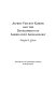 Alfred Vincent Kidder and the development of Americanist archaeology /