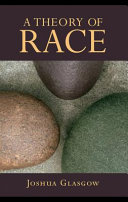 A theory of race /