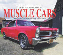 The ultimate guide to muscle cars /