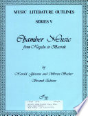 Chamber music from Haydn to Bartok /