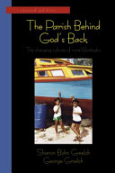 The parish behind God's back : the changing culture of rural Barbados /