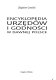 Encyklopedia urzędów i godności w dawnej Polsce /