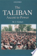 The Taliban : ascent to power /