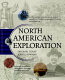 North American exploration / North American exploration /