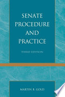 Senate procedure and practice /