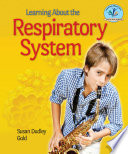 Learning about the respiratory system /