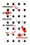 Foucault and the politics of rights /