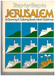 Step-by-step to Jerusalem : a drawing and coloring book /