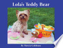 Lola's teddy bear /