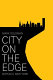 City on the edge : Buffalo, New York /