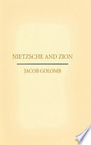 Nietzsche and Zion /