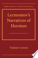Lermontov's narratives of heroism /