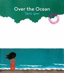 Over the ocean /