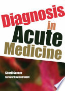 Diagnosis in acute medicine /