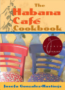 The Habana Café cookbook /