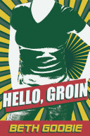 Hello, groin