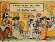 Before the war, 1908-1939 : an autobiography in pictures /