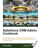 Salesforce CRM Admin Cookbook.