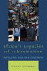 Africa's legacies of urbanization : unfolding saga of a continent /