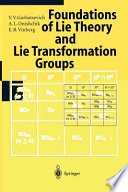 Foundations of Lie theory and Lie transformation groups /