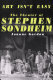 Art isn't easy : the theater of Stephen Sondheim /