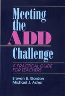 Meeting the ADD challenge : a practical guide for teachers /