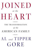 Joined at the heart : the transformation of the American family /