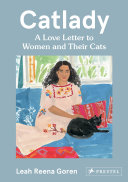 Catlady : a love letter to women and their cats /