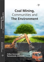 Coal mining, communities and the environment /