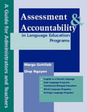 Assessment and accountability in language education programs : a guide for administrators and teachers /