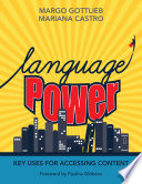Language Power : Key Uses for Accessing Content /