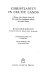 Christianity in Celtic lands : a history of the churches of the Celts, their origin, their development, influence, and mutual relations /