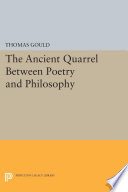 The ancient quarrel between poetry and philosophy /