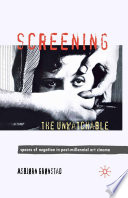 Screening the unwatchable : spaces of negation in post-millennial art cinema /