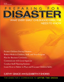 Preparing for disaster : what every early childhood director needs to know /