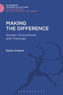 Making the difference : gender, personhood, and theology /