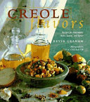 Creole flavors : recipes for marinades, rubs, sauces, and spices /