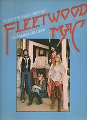 Fleetwood Mac : the authorized history /