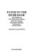 Paths to the river bank : the origins of The wind in the willows, from the writings of Kenneth Grahame /